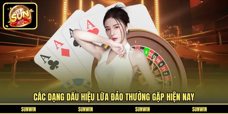 Các dạng dấu hiệu lừa đảo thường gặp hiện nay