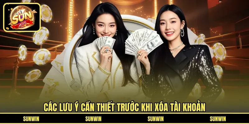 Các lưu ý cần thiết trước khi xóa tài khoản