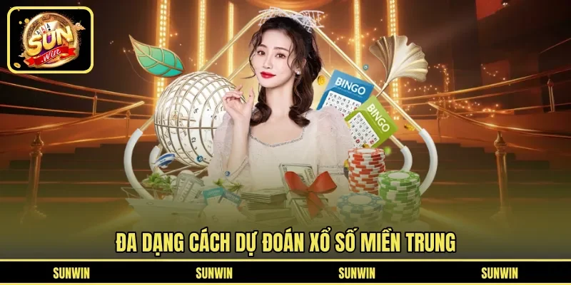 Đa dạng cách dự đoán xổ số miền Trung