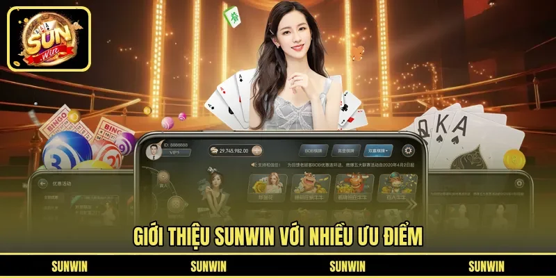 Giới thiệu SUNWIN với nhiều ưu điểm 