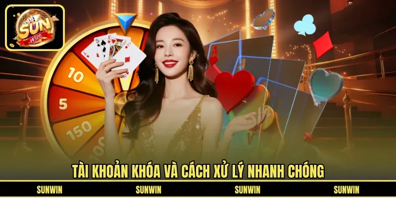 Tài khoản khóa và cách xử lý nhanh chóng