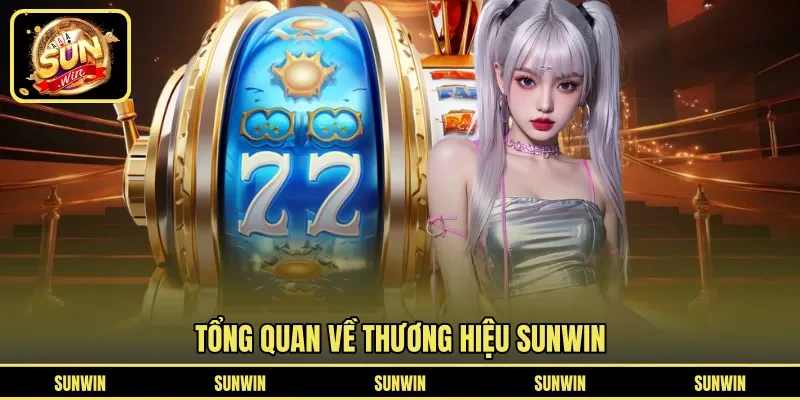 Tổng quan về thương hiệu SUNWIN